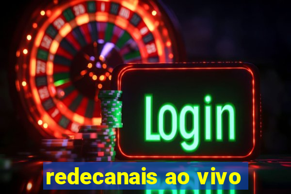 redecanais ao vivo